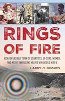 Algopix Similar Product 6 - Rings of Fire How an Unlikely Team of