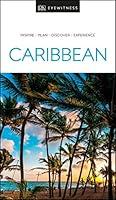 Algopix Similar Product 15 - DK Eyewitness Caribbean (Travel Guide)