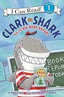 Algopix Similar Product 7 - Clark the Shark and the Big Book Report