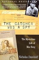 Algopix Similar Product 15 - The Catcher Was a Spy The Mysterious