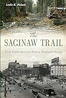 Algopix Similar Product 17 - The Saginaw Trail From Native American