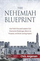 Algopix Similar Product 16 - The Nehemiah Blueprint How