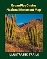 Algopix Similar Product 14 - Organ Pipe Cactus National Monument Map