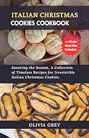 Algopix Similar Product 13 - ITALIAN CHRISTMAS COOKIES COOKBOOK