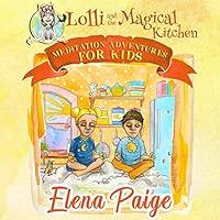 Algopix Similar Product 5 - Lolli and the Magical Kitchen