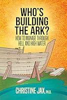 Algopix Similar Product 3 - Whos Building the Ark How to Manage