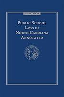 Algopix Similar Product 12 - Public School Laws of North Carolina