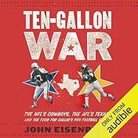 Algopix Similar Product 5 - TenGallon War The NFLs Cowboys The