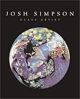 Algopix Similar Product 4 - Josh Simpson: Glass Artist