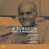 Algopix Similar Product 19 - A Surgeon and a Maverick The Life and