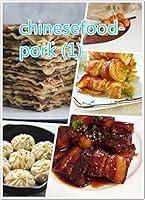 Algopix Similar Product 16 - Chinese cuisine - pork recipes中国美食--猪肉食谱