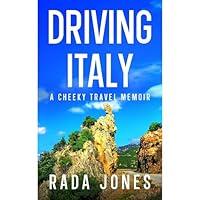 Algopix Similar Product 20 - DRIVING ITALY: A Cheeky Travel Memoir