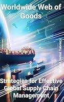 Algopix Similar Product 15 - Worldwide Web of Goods Strategies for