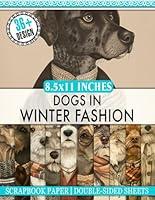 Algopix Similar Product 12 - Dogs In Winter Fashion Scrapbook Paper