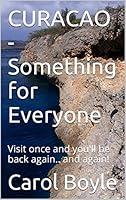 Algopix Similar Product 10 - CURACAO  Something for Everyone Visit