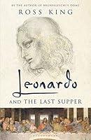 Algopix Similar Product 10 - Leonardo and the Last Supper
