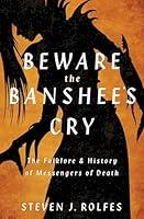 Algopix Similar Product 3 - Beware the Banshees Cry The Folklore