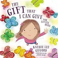 Algopix Similar Product 6 - The Gift That I Can Give for Little Ones