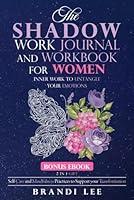Algopix Similar Product 7 - The Shadow Work Journal and Workbook
