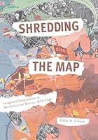 Algopix Similar Product 15 - Shredding the Map Imagined Geographies