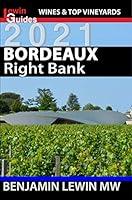 Algopix Similar Product 8 - Bordeaux Right Bank Guides to Wines