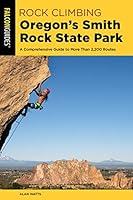 Algopix Similar Product 9 - Rock Climbing Oregons Smith Rock State