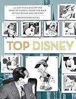 Algopix Similar Product 2 - Top Disney 100 Top Ten Lists of the
