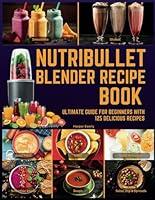 Algopix Similar Product 10 - Nutribullet Blender Recipe Book From