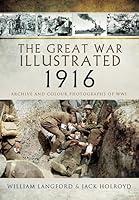 Algopix Similar Product 20 - The Great War Illustrated 1916 Archive