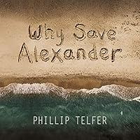 Algopix Similar Product 9 - Why Save Alexander