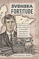 Algopix Similar Product 19 - Svenska Fortitude Memoirs of John