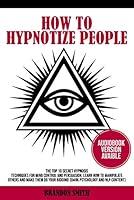 Algopix Similar Product 4 - How To Hypnotize People The 10 Top