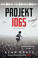 Algopix Similar Product 14 - Projekt 1065: A Novel of World War II