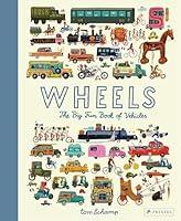 Algopix Similar Product 5 - Wheels: The Big Fun Book of Vehicles