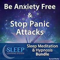 Algopix Similar Product 9 - Be Anxiety Free and Stop Panic Attacks