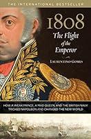 Algopix Similar Product 13 - 1808 The Flight of the Emperor How A