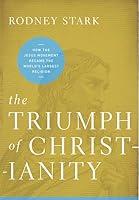 Algopix Similar Product 20 - The Triumph of Christianity How the