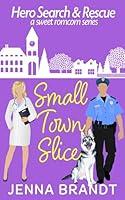 Algopix Similar Product 7 - Small Town Slice A Sweet K9 Handler