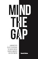 Algopix Similar Product 2 - Mind The Gap A Marketers Guide to