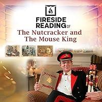 Algopix Similar Product 7 - Fireside Reading of The Nutcracker and