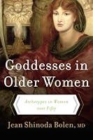 Algopix Similar Product 20 - Goddesses in Older Women Archetypes in