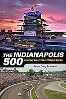 Algopix Similar Product 18 - The Indianapolis 500 Inside the