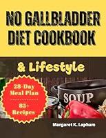 Algopix Similar Product 2 - No Gallbladder Diet Cookbook & Lifestyle