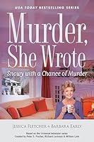 Algopix Similar Product 18 - Murder She Wrote Snowy with a Chance