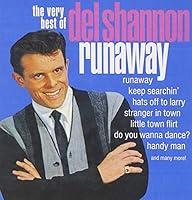 Algopix Similar Product 5 - Runaway: The Very Best Of Del Shannon