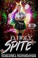 Algopix Similar Product 6 - O Holy Spite A Steamy Paranormal