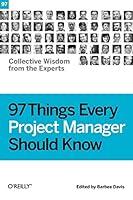 Algopix Similar Product 2 - 97 Things Every Project Manager Should