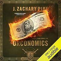 Algopix Similar Product 8 - Orconomics A Satire The Dark Profit