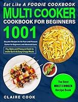 Algopix Similar Product 13 - Eat Like a Foodie Cookbook