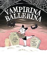 Algopix Similar Product 1 - Vampirina Ballerina Picture Book Book
